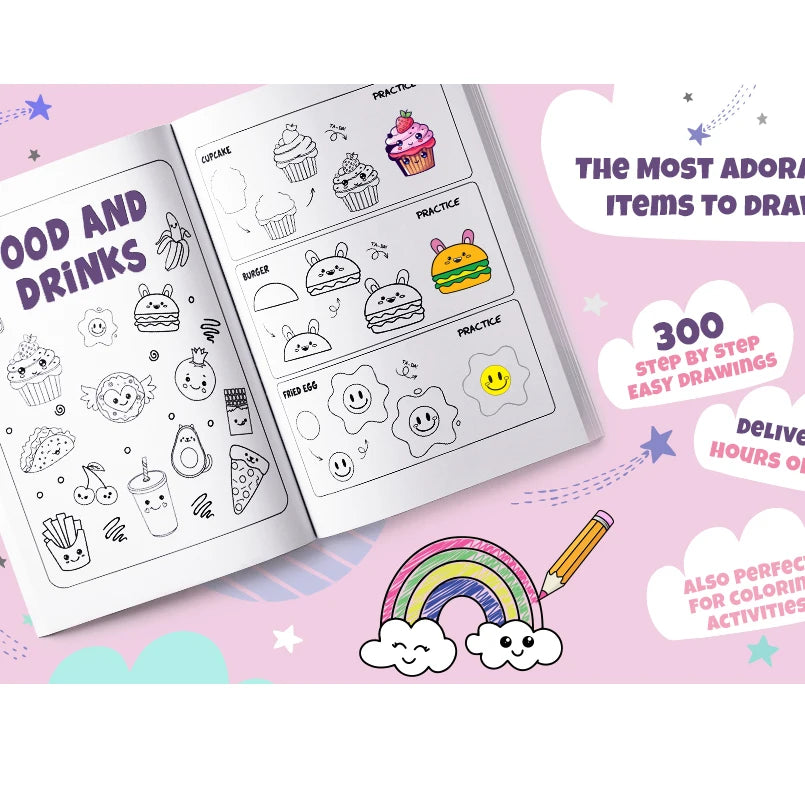 How to Draw Anything for Painting Enthusiast, 300 Cute Step-by-Step Simple Drawings of Adorable Things, Animals, Food, Gifts